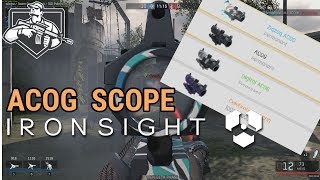 Is the ACOG Scope OP IronSight Gameplay Review [upl. by Midan]