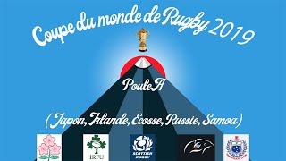 La coupe du monde de rugby 2019  poule A Irlande Ecosse Japon Samoa Russie [upl. by Ardnasac828]