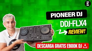 Pioneer DJ DDJFLX4  EGITANAes [upl. by Emil]