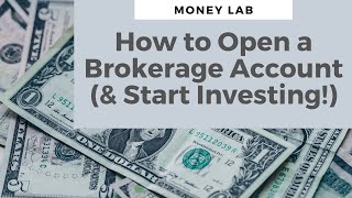 How to Open a Brokerage Account and Buy Stocks [upl. by Huebner471]