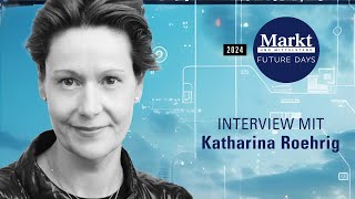 Future Days 2024  Interview mit Katharina Roehrig [upl. by Chally]