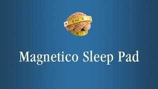 Magnetico Sleep Pad [upl. by Oregolac]