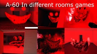 A60 In different rooms games [upl. by Alderson532]