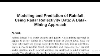 Modeling and Prediction of Rainfall Using Radar Reflectivity Data A Data Mining Approach [upl. by Ayrad]