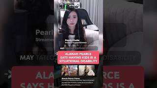 Alanah Pearce Says Having kids is a Situational Disability alanahpearce pinoygamershortsshortsph [upl. by Sherurd844]