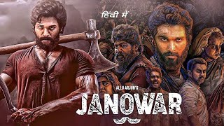 JANOWAR quot Allu Arjun amp Shruti Haasan New Released Hindi Dub Action Full Blockbuster Movies 2025 [upl. by Anaihs77]