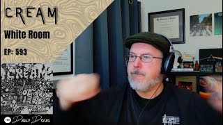 Classical Composer Reacts to CREAM White Room  The Daily Doug Episode 593 [upl. by Pitts]