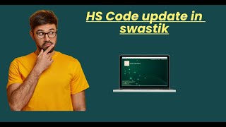 How to implement Hs code in swastik [upl. by Zsolway]