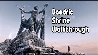 Skyrim  Volendrung Malacaths Daedric Shrine [upl. by Silvester273]