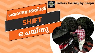 മൊത്തത്തിൽ shift ചെയ്തു Endless Journey Malayalam [upl. by Akinahs168]