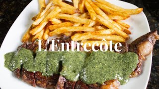 LEntrecôte  Recreating the iconic Steak Frites with Parisian green sauce [upl. by Simon]