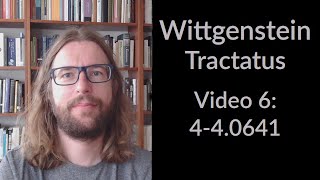 Wittgensteins Tractatus  Video 6 English  440641 [upl. by Ymme]