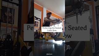 Perfecting the Seated Cable Row  Back Workout Essentials gym workout [upl. by Essiralc]