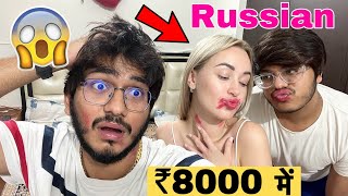 ₹8000 में Russian लड़की घर बुलाई😱  Fir Jo Hua😡 [upl. by Sherourd]