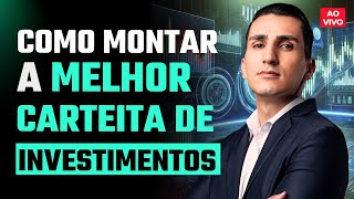 Como montar a melhor carteira de investimento para 2025 [upl. by Ssirk]