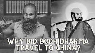 Why Did Bodhidharma Travel to China  Know The Legend of BODHIDHARMA Episode 1 [upl. by Pascale]