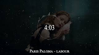 Paris Paloma  labour [upl. by Niwrad135]