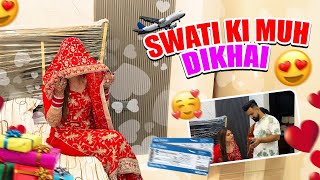 NAYI DULHAN KO MUH DIKHAI PE MILA BOHOT BADA GIFT✈️😱  NEWLY MARRIED LIFE😍  RajatSwatiVlogs [upl. by Gillman]