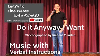 IMPROVER LINE DANCE LESSON 74  Do it Anyway I Want  Part 2  Music with verbal instruction [upl. by Anyahs203]