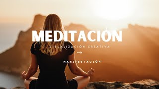 Meditación guiada Visualización Creativa ✨ [upl. by Edgerton360]