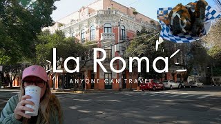 What is there even to do in La Roma  Mexico City Travel Guide 2024 [upl. by Ribaj516]