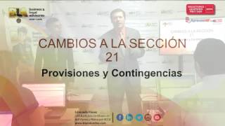 Modificaciones 2015 Seccion 21 Provisiones y Contingencias [upl. by Shanan990]