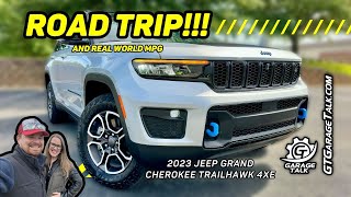 2023 Jeep Grand Cherokee Trailhawk 4xe  Real World MPG Road Trip to Dallas and Final Thoughts [upl. by Mort]