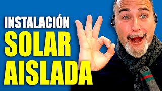 Instalación Solar ☀️ Aislada con Baterías 🔋2024 Esquema y Cálculo Eléctrico ⚡️Kit solar aislada [upl. by Eloise66]