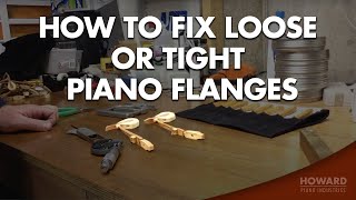 Piano Tuning amp Repair  Fixing Loose Or Tight Piano Flanges I HOWARD PIANO INDUSTRIES [upl. by Ahsaya]