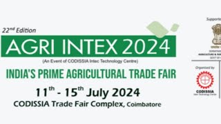 Agri Intex 2024  Agricultural Expos [upl. by Enyawad]