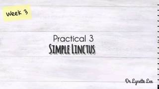 Week 4 Simple Linctus [upl. by Losyram]