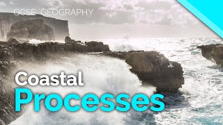 Coastal Processes  Erosion Transportation amp Deposition  AQA GCSE 91 Geography [upl. by Weiler899]