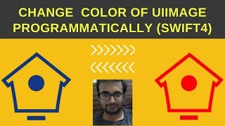 Swift Tutorial Change color of imageUIImage in swift4 programmatically [upl. by Aicenert]