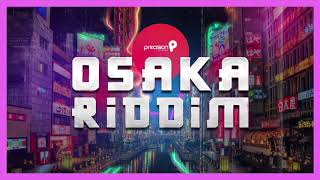 OSAKA RIDDIM MIX 2019 Soca NEW [upl. by Vinson]