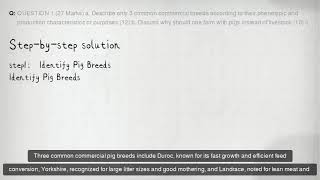 QUESTION 1 27 Marks a Describe only 3 common commercial breeds according to their phenotypic and [upl. by Notyal]