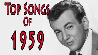 Top Songs of 1959 [upl. by Brandais341]