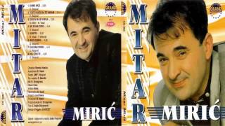 Mitar Miric  Gledam Drinu  Audio 2000 HD [upl. by Denby]