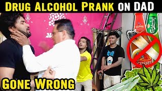 DRUG DRUNK PRANK on DAD  GONE WRONG  YoutubeWale Pranks [upl. by Gauldin]