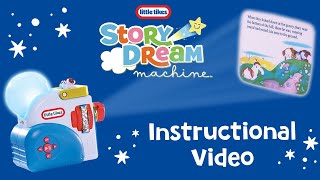 Story Dream Machine™  Instructional Video  Little Tikes [upl. by Ilarrold]