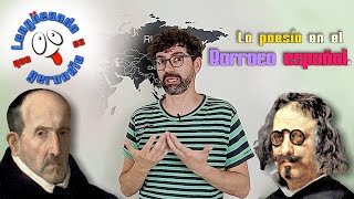 LA POESÍA EN EL BARROCO ESPAÑOL Lengüeando que es gerundio [upl. by Vivle]