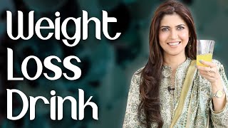 Fast Weight Loss Drink  How to Lose Belly Fat Fast  Home Remedy  Ghazal Siddique [upl. by Ynez5]