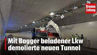 Mit Bagger beladener Lkw demolierte neuen Tunnel  kronetv NEWS [upl. by Lerrej645]