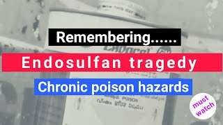 Remembering Endosulfan Tragedy [upl. by Aztiley]