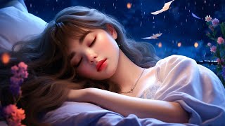 The Deepest Sleep Youve Ever Known  Sleep Instantly in Under 5 MINUTES 😊 The Happiest Sleep Music [upl. by Ygiaf]