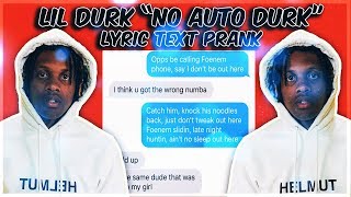 LIL DURK quotNO AUTO DURKquot LYRIC TEXT PRANK ON MY 15 YEAR OLD SISTERS BOYFRIEND [upl. by Ademla]