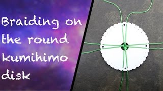 Braiding on the round kumihimo disk [upl. by Anirok328]