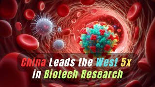 How China is DESTROYING the West in Biotech [upl. by Sikram501]