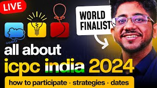 ICPC India Dates and Strategies for 202425  Chill Stream [upl. by Bullard]