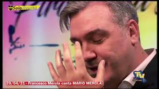 290421  Francesco Merola canta Mario Merola live [upl. by Aryc]