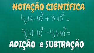 🎯 Adição e Subtração com NOTAÇÃO CIENTÍFICA  Professora Angela Matemática [upl. by Surtemed]